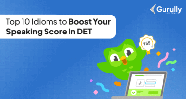 Idioms to boost your speaking score in DET