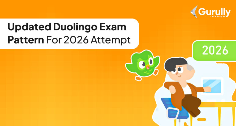 Understand Duolingo Exam Pattern & Get Ready For 2026 Attempt