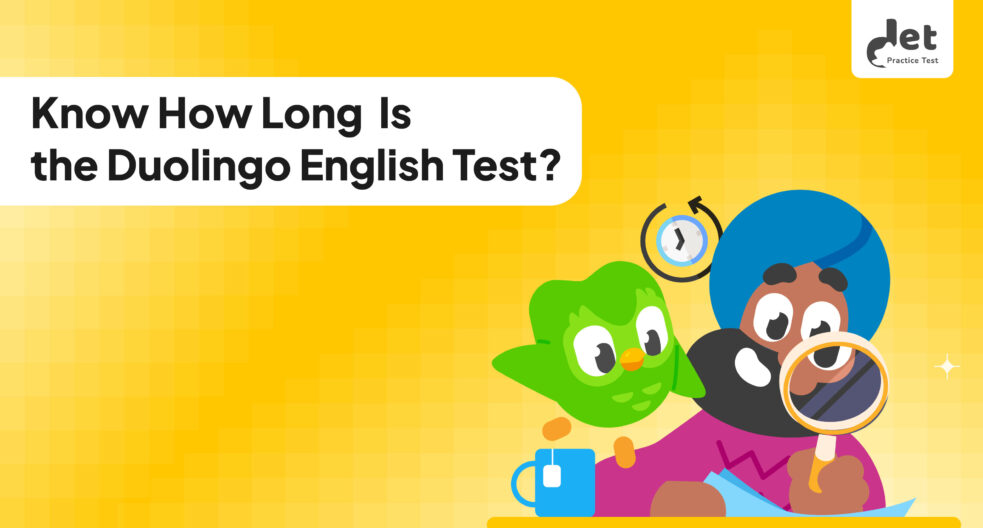 How Long Is the Duolingo English Test